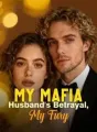  My Mafia Husband's Betrayal, My Fury cover