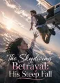 The Skydiving Betrayal: His Steep Fall cover