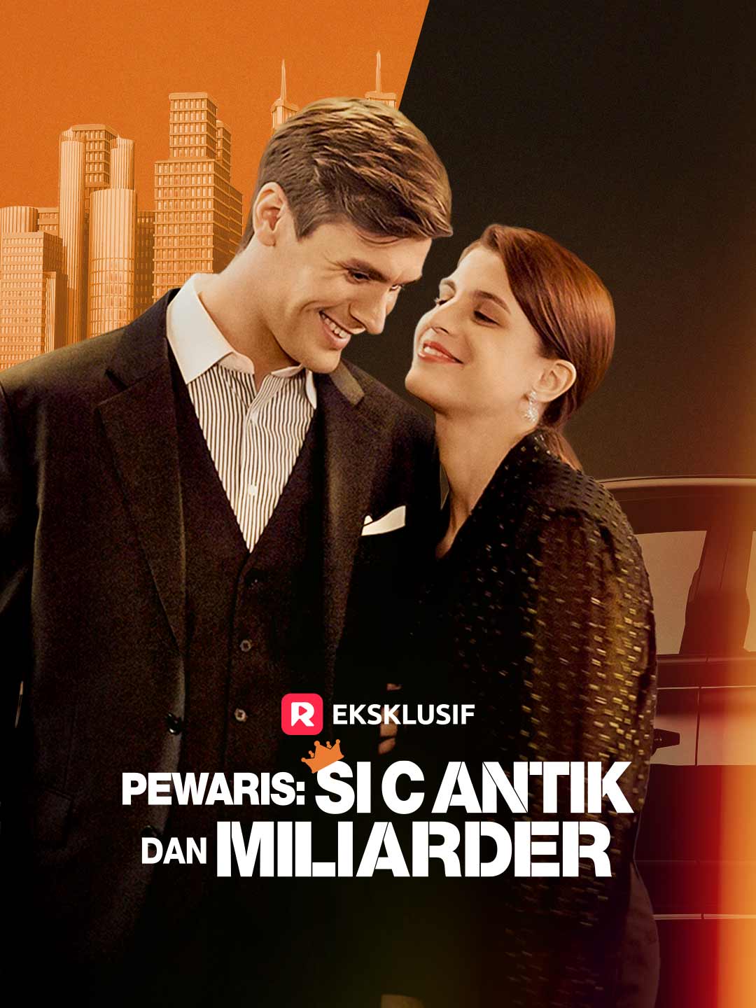 Pewaris: Si Cantik dan Miliarder