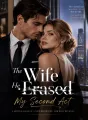 The Wife He Erased - My Second Act cover