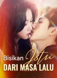 Bisikan Istri dari Masa Lalu