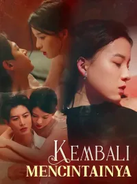 Kembali Mencintainya