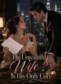 His Unwanted Wife Is His Only Cure cover