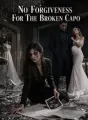 No Forgiveness For The Broken Capo cover