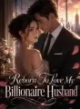 Reborn To Love My Billionaire Husband cover