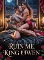 Ruin Me,King Owen cover
