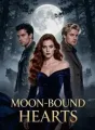 MOON-BOUND HEARTS cover