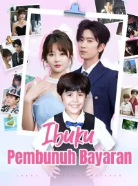 Ibuku Pembunuh Bayaran