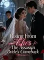 Rising From Ashes: The Assassin Bride's Comeback cover