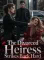 The Divorced Heiress Strikes Back Hard cover