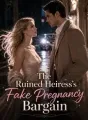 The Ruined Heiress's Fake Pregnancy Bargain cover