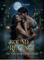 Bound by revenge:The Alpha's broken bride  cover