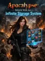 Apocalypse: Rebirth With An Infinite Storage System cover