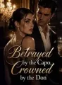 Betrayed by the Capo, Crowned by the Don cover