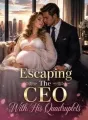 Escaping The CEO With His Quadruplets cover