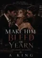 Make Him Bleed or Yearn cover