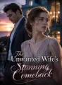 The Unwanted Wife's Stunning Comeback cover