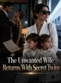 The Unwanted Wife Returns With Secret Twins cover