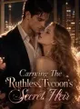 Carrying The Ruthless Tycoon's Secret Heir cover
