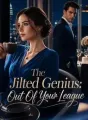 The Jilted Genius: Out Of Your League cover