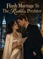 Flash Marriage To The Ruthless Predator cover
