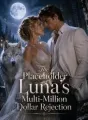 The Placeholder Luna's Multi-Million Dollar Rejection cover