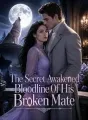 The Secret Awakened Bloodline Of His Broken Mate cover