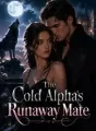The Cold Alpha's Runaway Mate cover