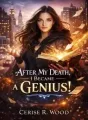 After My Death, I Became A Genius cover