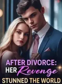 After Divorce: Her Revenge Stunned The World