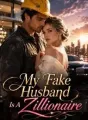 My Fake Husband Is A Zillionaire cover
