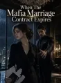 When The Mafia Marriage Contract Expires cover