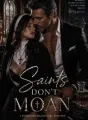 SAINTS DON'T MOAN cover