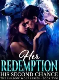 Her Redemption. His Second Chance