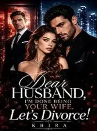 Dear Husband I'm Done Being Your Wife. Let's Divorce