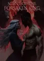 SCENT OF THE FORSAKEN KING  cover