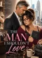 The Man I Shouldn't Love cover