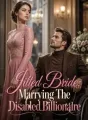 Jilted Bride: Marrying The Disabled Billionaire cover