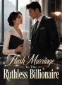 Flash Marriage To The Ruthless Billionaire cover