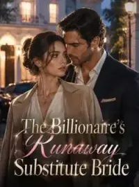 The Billionaire's Runaway Substitute Bride