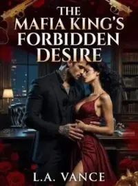 The Mafia King's Forbidden Desire