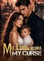 My Luna, My Child, My Curse cover