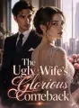 The Ugly Wife's Glorious Comeback cover
