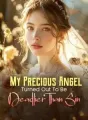 My Precious Angel Turned Out To Be Deadlier Than Sin cover