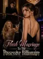 Flash Marriage To The Possessive Billionaire cover