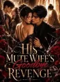 His Mute Wife's Goodbye Revenge cover
