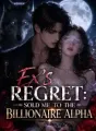 Ex's Regret: Sold Me to the Billionaire Alpha cover
