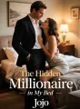 The Hidden Millionaire in My Bed cover