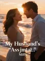 My Husband's "Assistant" cover