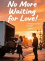 No More Waiting for Love cover